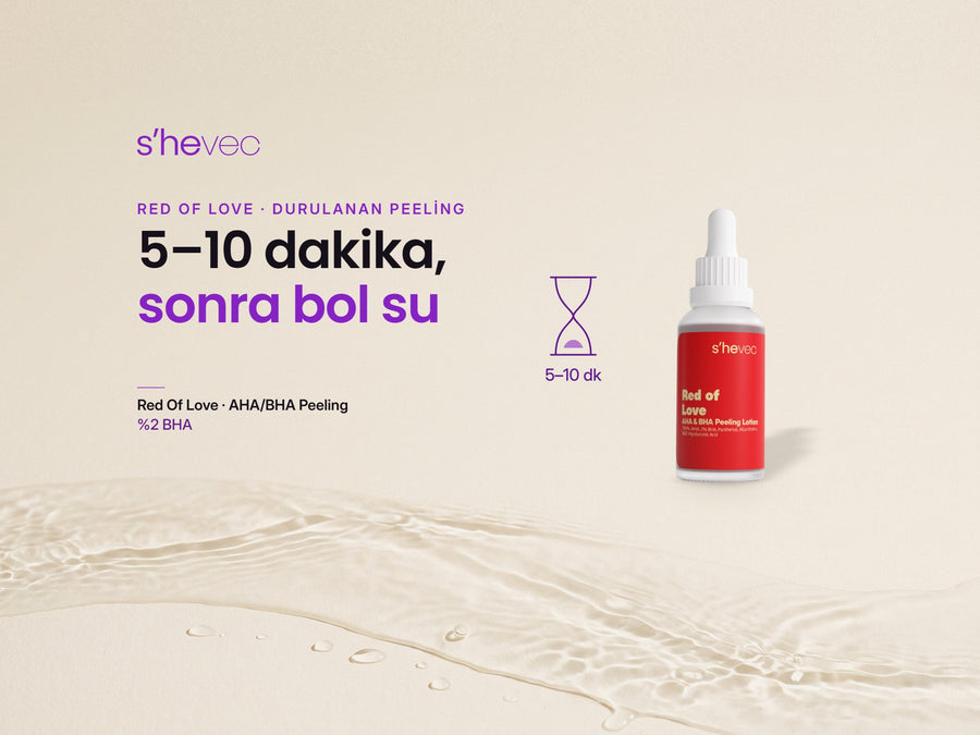 5–10 dakika, sonra bol su — AHA BHA Peeling Nasıl Kullanılır? Red Of Love ile Durulanan Peeling