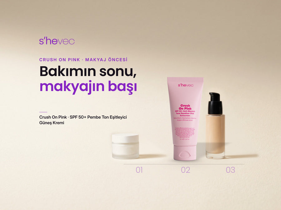 Bakımın sonu, makyajın başı — Makyaj Altında Pembe Güneş Kremi Nasıl Kullanılır? Crush On Pink Rehberi