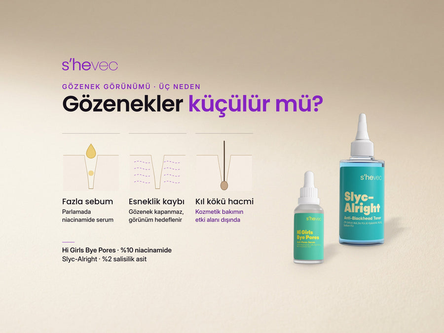 Gözenekler küçülür mü? — Gözenekler Neden Büyür, Küçülür mü? Nedenler ve Bakım Adımları