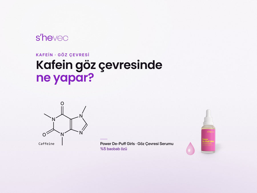 Kafein göz çevresinde ne yapar? — Kafein Cilt Bakımında Ne İşe Yarar? Göz Çevresinde Ne Beklenir?