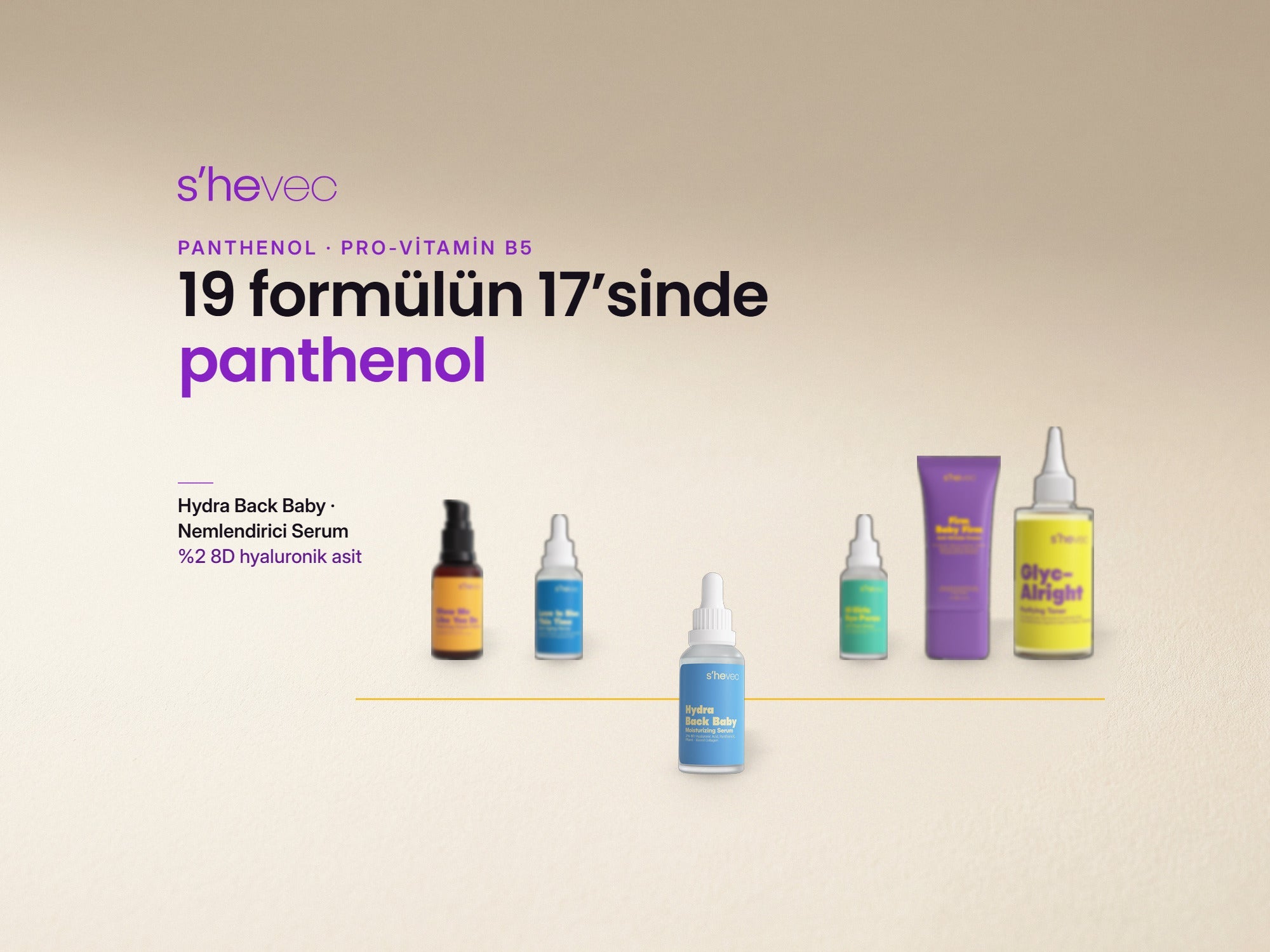 19 formülün 17'sinde panthenol — Panthenol (Pro-Vitamin B5) Nedir? Cilt Bakımında Ne İşe Yarar?